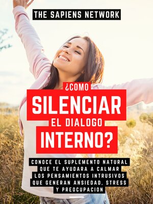 cover image of Como Silenciar El Dialogo Interno